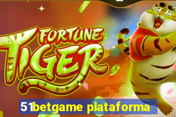 51betgame plataforma